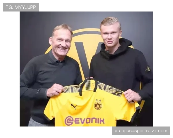 哈兰德从多特锋霸到曼城体系核心的成长轨迹解析